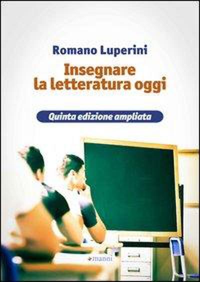 Insegnare letteratura oggi