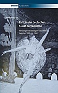 Tanz in der deutschen Kunst der Moderne