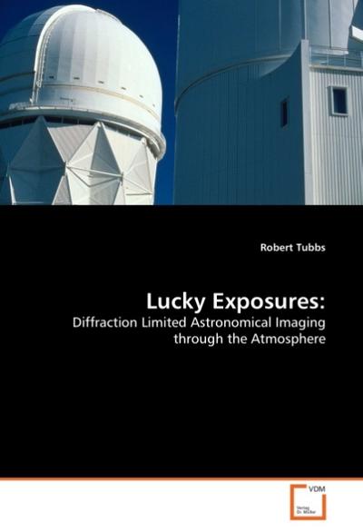 Lucky Exposures - Robert Tubbs