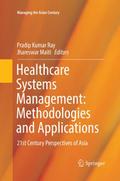 Healthcare Systems Management: Methodologies and Applications