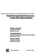Cold-Formed Steel Structures to the AISI Specification
