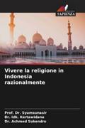 Vivere la religione in Indonesia razionalmente