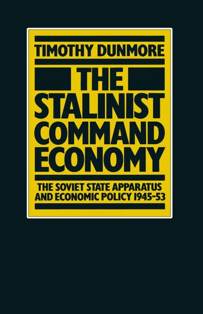 The Stalinist Command Economy