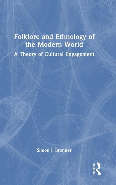 Folklore and Ethnology of the Modern World