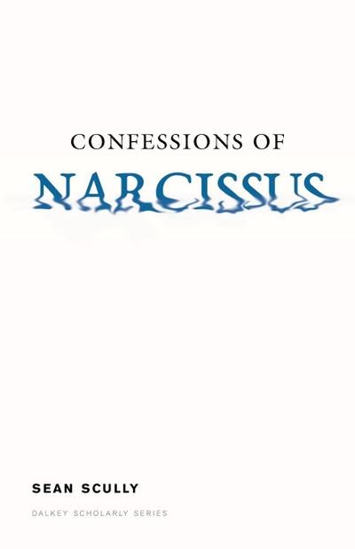 Confessions of Narcissus