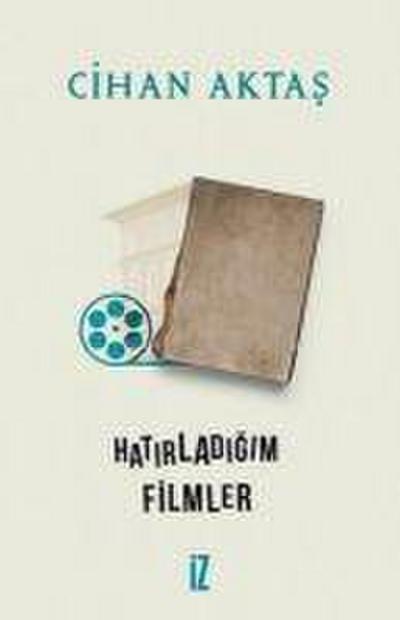 Hatirladigim Filmler