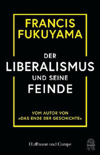 Der Liberalismus und seine Feinde