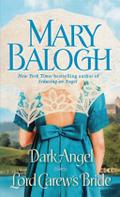 Dark Angel / Lord Carew’s Bride