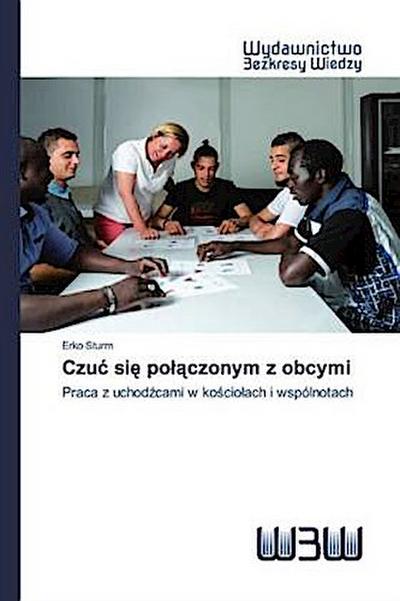 Czu¿ si¿ po¿¿czonym z obcymi