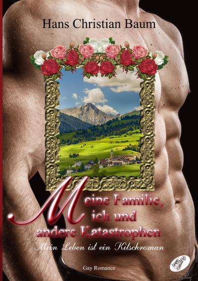 Meine Familie, ich und andere Katastrophen 1