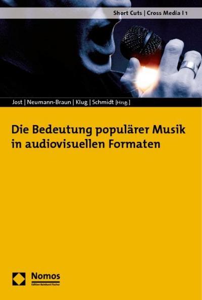 Die Bedeutung populärer Musik in audiovisuellen Formaten