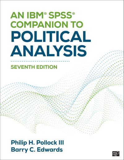 An Ibm(r) Spss(r) Companion to Political Analysis