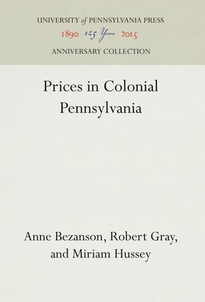 Prices in Colonial Pennsylvania