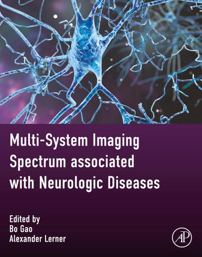 Multi-system Imaging Spectrum associated with Neurologic Diseases