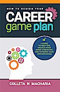 How To Design Your Career Game Plan