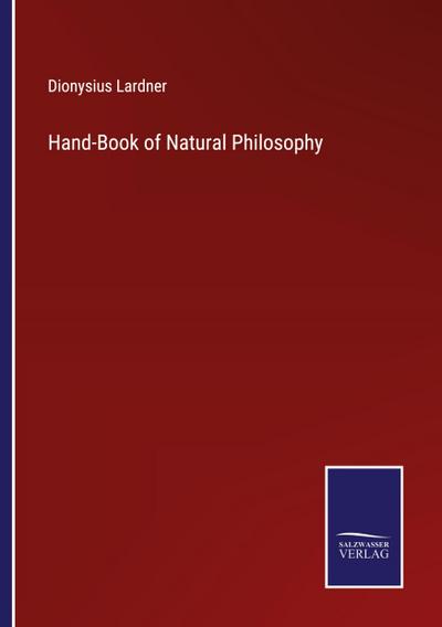 Hand-Book of Natural Philosophy