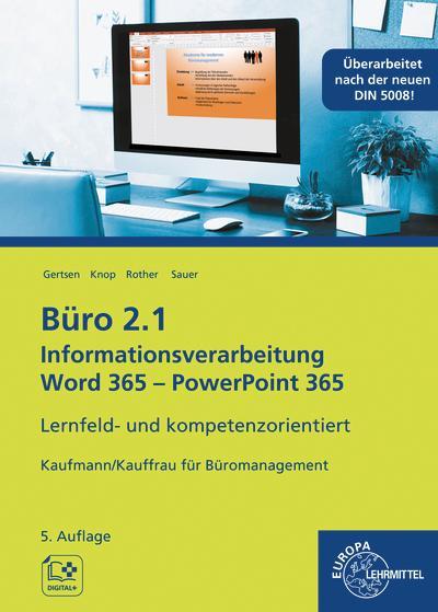 Büro 2.1 - Informationsverarbeitung Word 365, PP 365