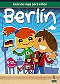 Berlín - Guía de viaje para niños