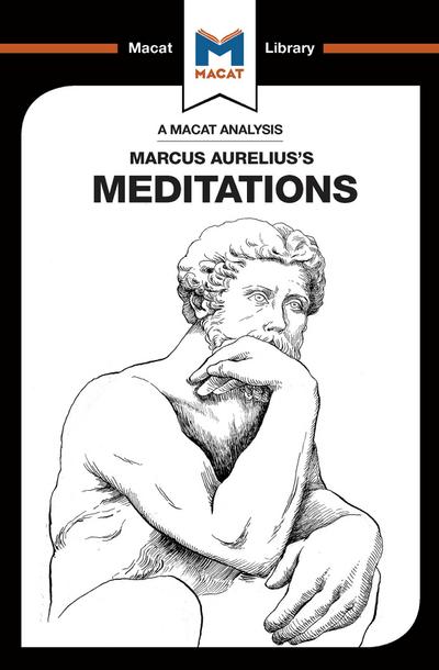 An Analysis of Marcus Aurelius’s Meditations