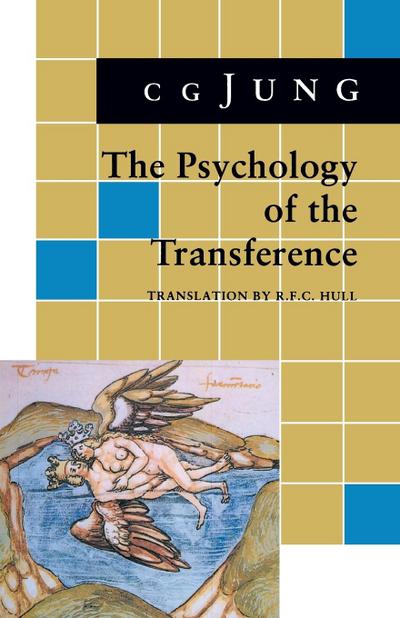 Psychology of the Transference - C. G. Jung