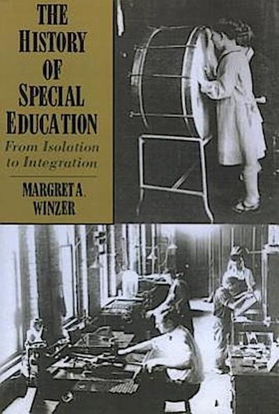 The History of Special Education: From Isolation to Integration