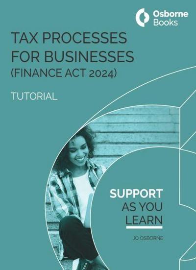 Tax Process for Business (FA24) Tutorial