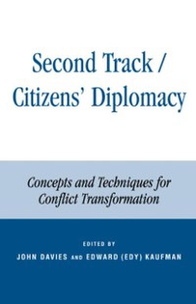 Second Track Citizens’ Diplomacy