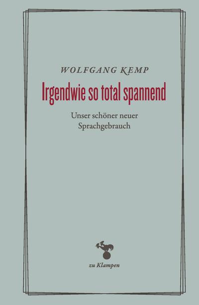 Irgendwie so total spannend