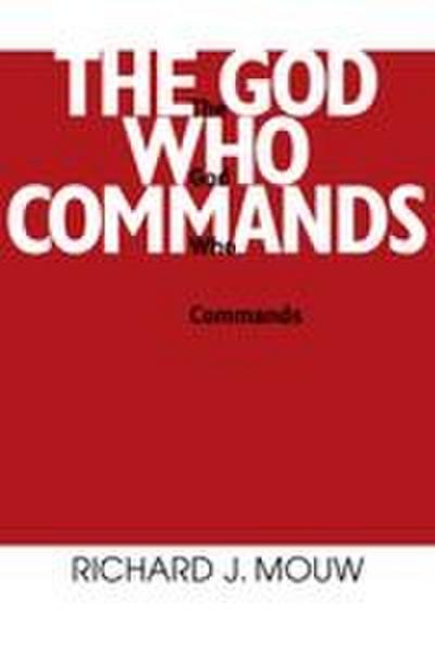 God Who Commands, The