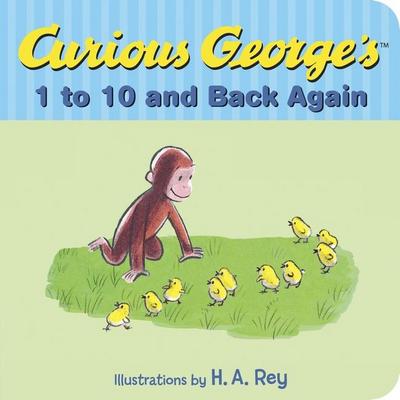 Curious George’s 1 to 10 and Back Again
