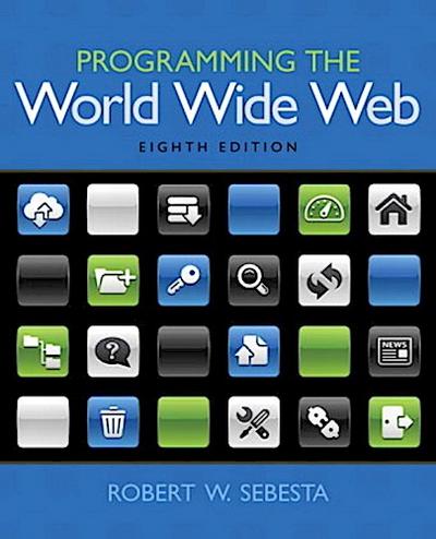 Programming the World Wide Web