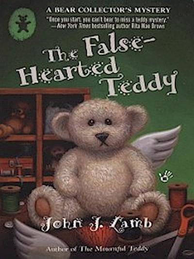 False-Hearted Teddy