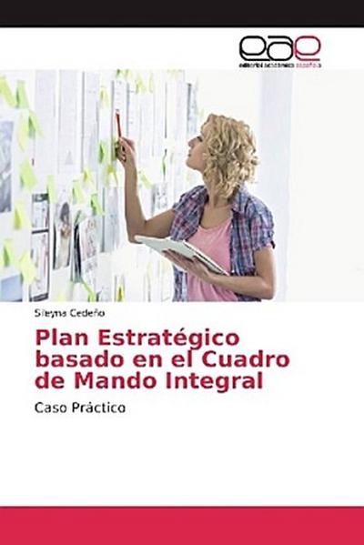 Plan Estratégico basado en el Cuadro de Mando Integral