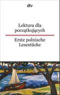 Lektura dla poczatkujacych / Erste polnische Lesestücke