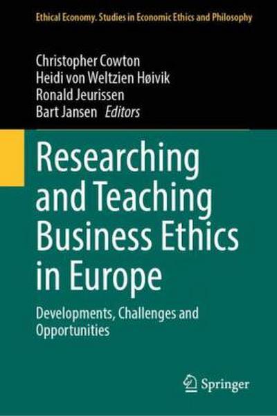Researching and Teaching Business Ethics in Europe