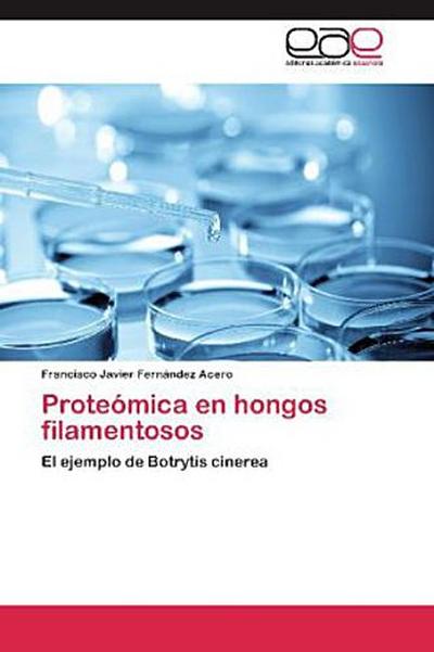 Proteómica en hongos filamentosos