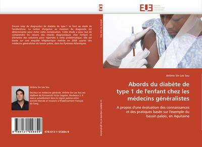 Abords du diabète de type 1 de l’’enfant chez les médecins généralistes