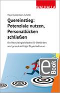 Quereinstieg: Potenziale nutzen, Personallücken schließen
