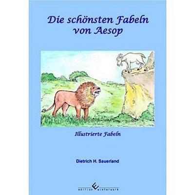 Die schönsten Fabeln von Aesop