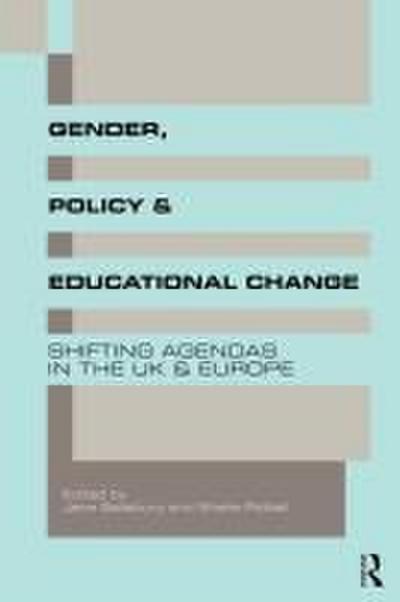 Gender, Policy and Educational Change