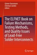 The ELFNET Book on Failure Mechanisms, Testing Met