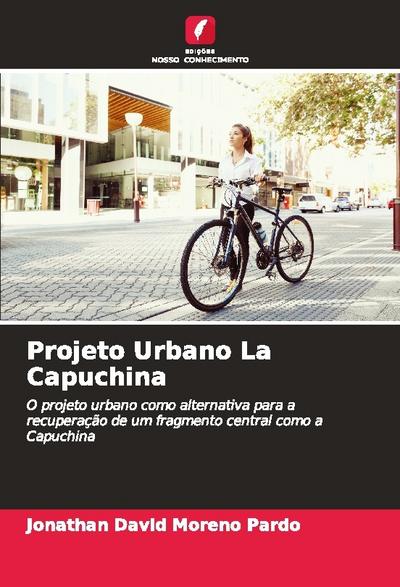 Projeto Urbano La Capuchina