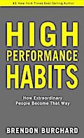 High Performance Habits
