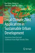 Local Climate Zone Application in Sustainable Urban Development