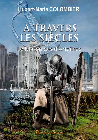 À travers les siècles