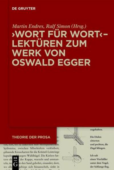 ’Wort für Wort’ - Lektüren zum Werk von Oswald Egger