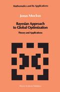 Bayesian Approach to Global Optimization