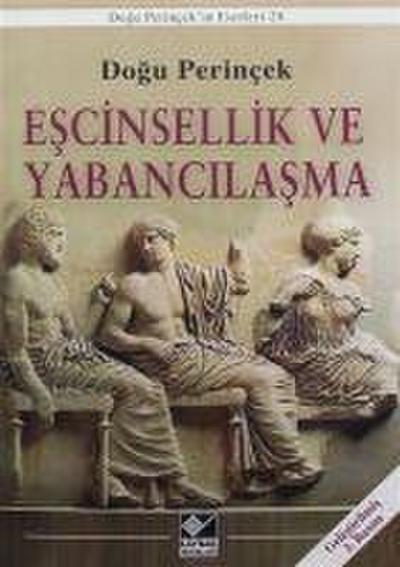Escinsellik ve Yabancilasma