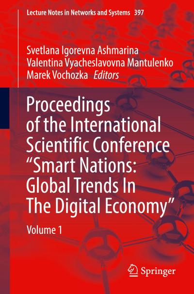Proceedings of the International Scientific Conference "Smart Nations: Global Trends In The Digital Economy"