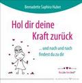 Hol dir deine Kraft zurück